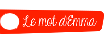 Le mot d'Emma