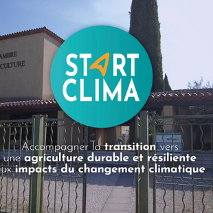 START CLIMA : L'accompagnement des Agriculteurs vers la Transition Climatique - Chambres d'agriculture Provence-Alpes-Côte d'Azur
