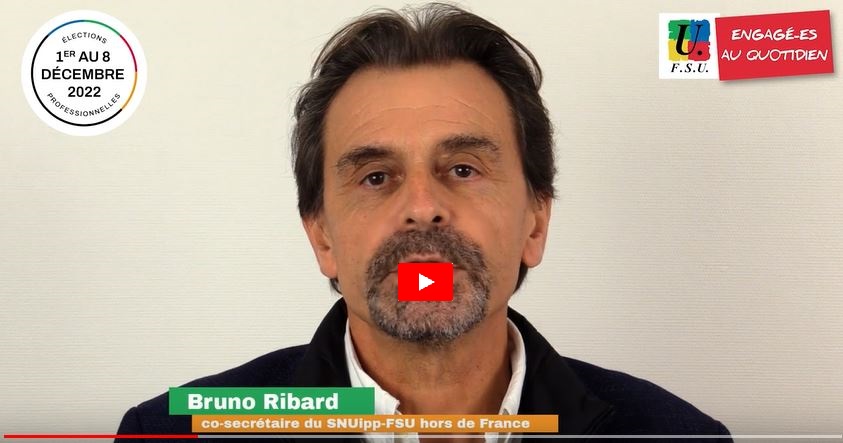 Vidéo de Bruno RIBARD, SNUipp-FSU hors de France