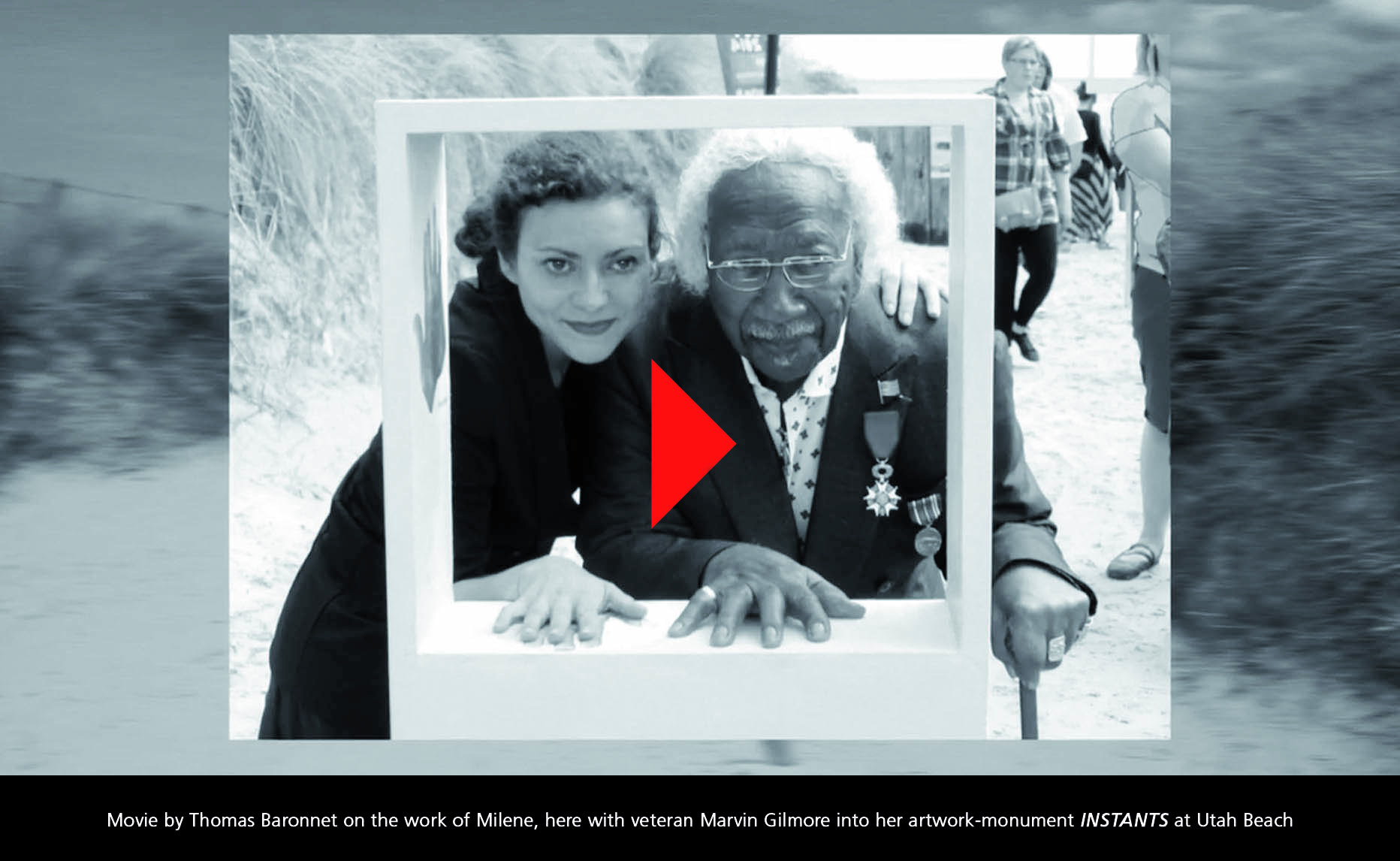 Veteran Marvin Gilmore and artist Milene Guermont into monument INSTANTS, Utah Beach © Milène Guermont / ADAGP