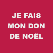 Je fais mon don de NOEL