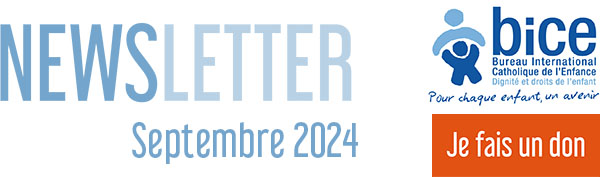 Newsletter du BICE : Septembre 2024