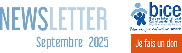 Newsletter du BICE : Septembre 2025