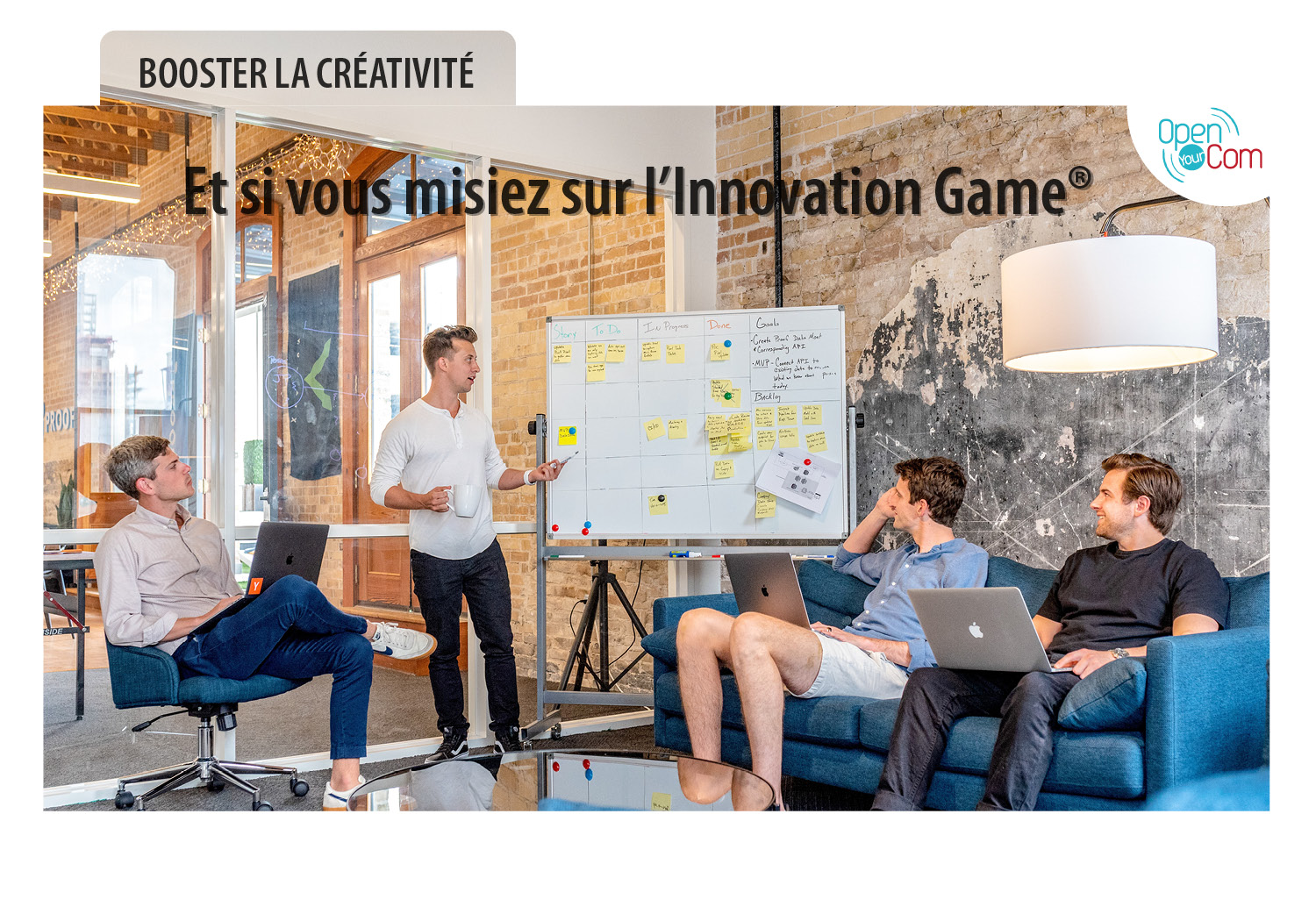 Open Your Com et l'innovation game 