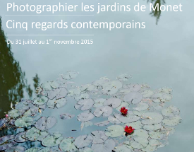 Photographier les jardins de Monet