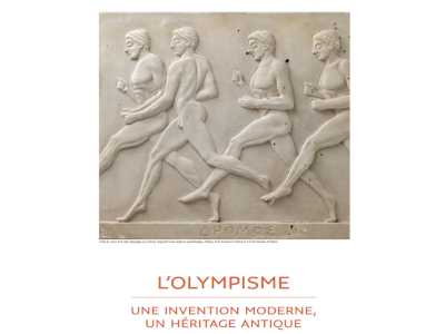 L'Olympisme, une invention moderne, une héritage antique