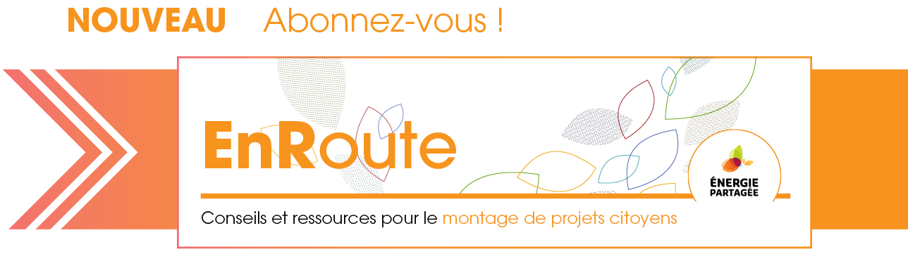 Abonnez-vous à notre infolettre EnRoute : conseils et ressources pour le montage de projets citoyens
