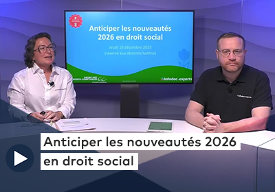 Visuel du replay "Anticiper les nouveautés 2026 en droit social"