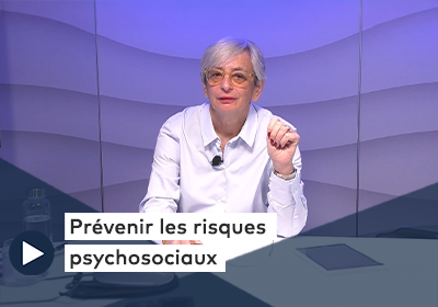 Visuel du replay "Prévenir les risques psychosociaux"