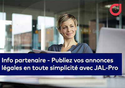 Visuel du partenaire JAL-Pro: "Publiez vos annonces légales en toute simplicité avec JAL-Pro"