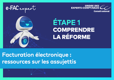 Visuel e-FAC expert - Ressources sur les assujettis