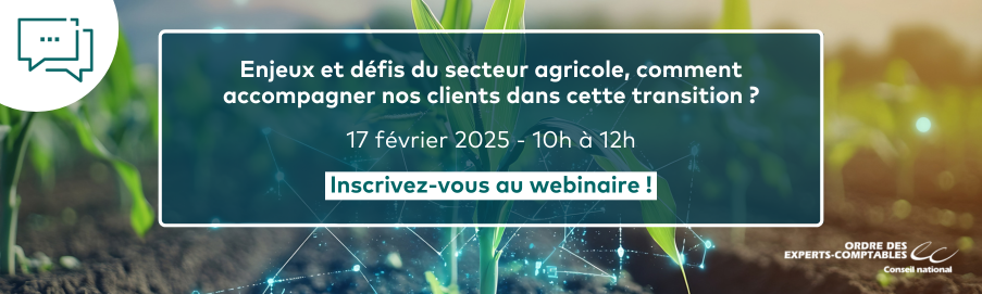 Bandeau du webinaire "Enjeux et défis du secteur agricole, comment accompagner nos clients dans cette transition "