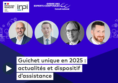 Image du replays du webinaire "Guichet unique en 2025 : actualités et dispositif d’assistance "