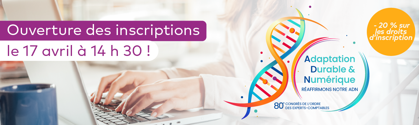 Visuel de l'ouverture des inscriptions au 80e Congrès des experts-comptables
