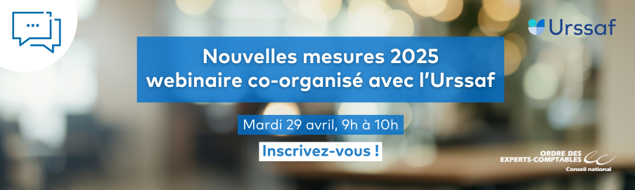 Visuel du webinaire « Nouvelles mesures 2025 » - mardi 29 avril à 10h