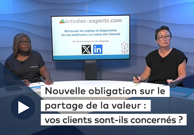 Visuel de la vidéo "Nouvelle obligation sur le partage de la valeur : vos clients sont-ils concernés ?"