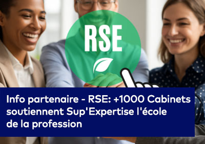 RSE: +1000 Cabinets soutiennent Sup'Expertise l'école de la profession