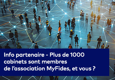 Visuel du partenaire MYFides "Plus de 1000 cabinets sont membres de l’association MyFides, et vous ?"