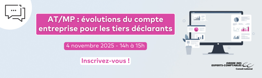 Visuel du webinaire "AT/MP : Evolutions du compte entreprise pour les tiers-déclarants" 