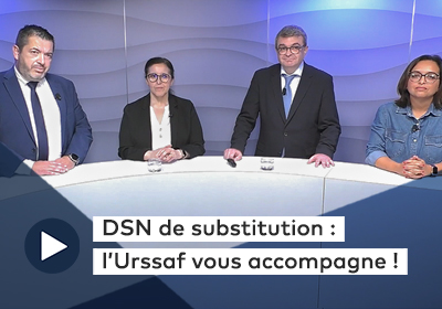 Visuel du replay "Conformité des données sociales : l'Urssaf vous accompagne avant le déploiement de la DSN de substitution"